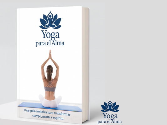 Yoga para el Alma – Guía de Yoga para Principiantes en PDF